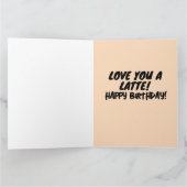 コーヒー誕生日愛するラテグリーティングカード カード (内部)