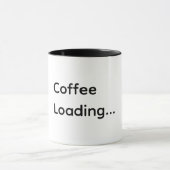 コーヒー読み込み中… 楽しいコーヒーマグ マグカップ (中央)