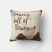 コーヒー豆の食べ物のスローガンおもしろいが詰まった夢 クッション (裏面)