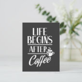 コーヒー豆中毒のカフェインから人生が始まる ポストカード (スタンド正面)