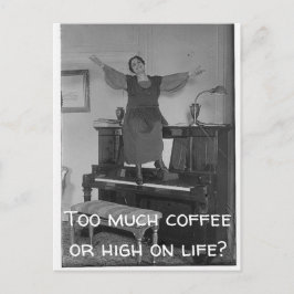 コーヒー飲みすぎ or 生命の喜び ポストカード