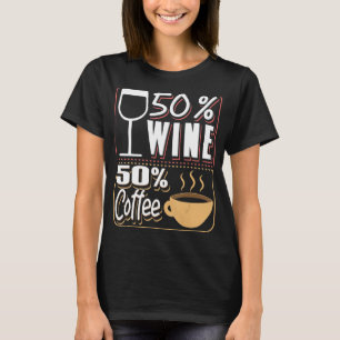 コーヒー飲みワインカフェインドリンカー1 Tシャツ