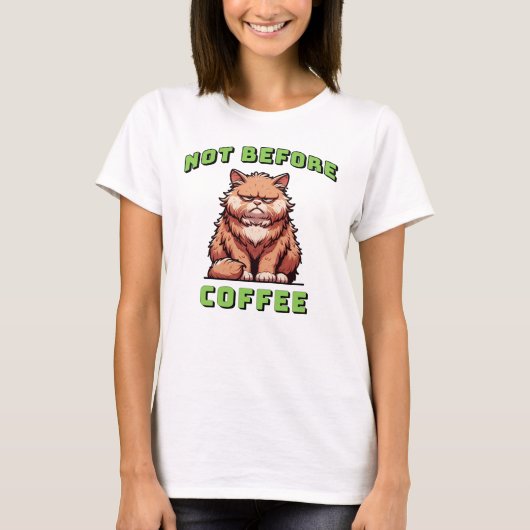 コーヒー飲むまでは駄目 Tシャツ (正面)