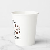 コーヒー飲んだらやる気が出る – シンプルな紙コップ 紙コップ (左)