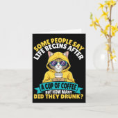 コーヒー１杯で人生が始まる人もいる カード (黄色い花)