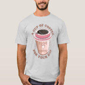 コーヒー1杯 Tシャツ (正面)