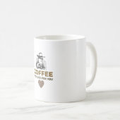 コーヒー.お前のためだ。 コーヒーマグカップ (正面右)