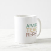 コーヒー アラビカ 教える 繰り返す おもしろ 教師の引用 コーヒーマグカップ (正面右)