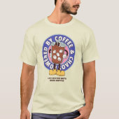 コーヒー&カオスユーモアおもしろいティー搭載 Tシャツ (正面)