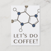 コーヒー(カフェインの分子)をしよう 名刺 (正面)