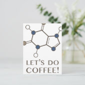 コーヒー(カフェイン分子)をやろう ポストカード (スタンド正面)