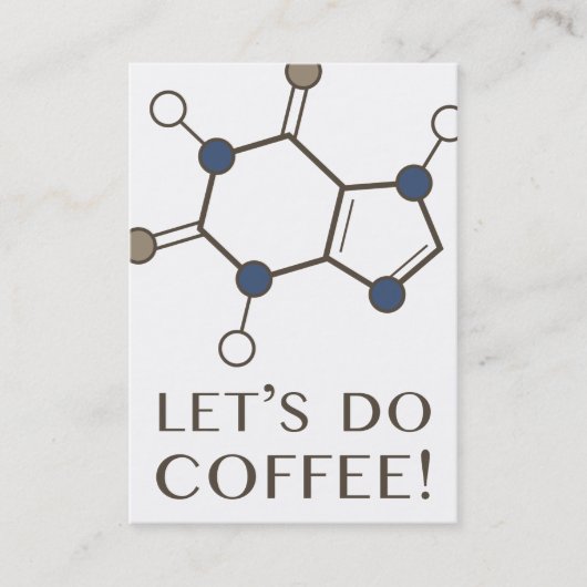 コーヒー(カフェイン分子)をやろう 名刺 (正面)