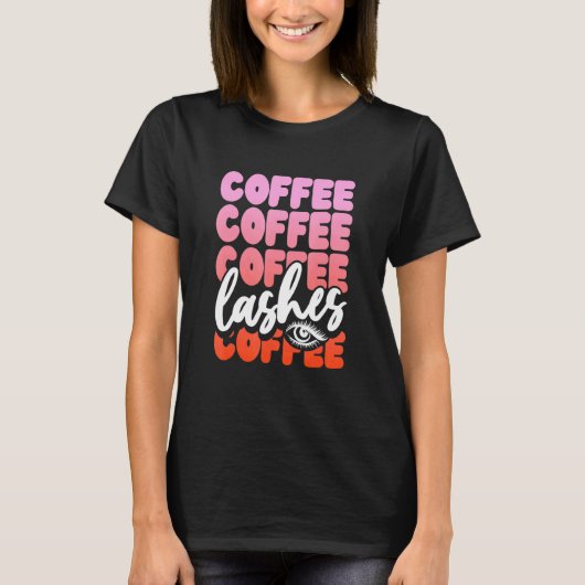 コーヒー コーヒー まつ毛 女子 Tシャツ (正面)