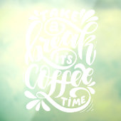 コーヒー・タイム、喫茶店  ウィンドウサイン (シート3)