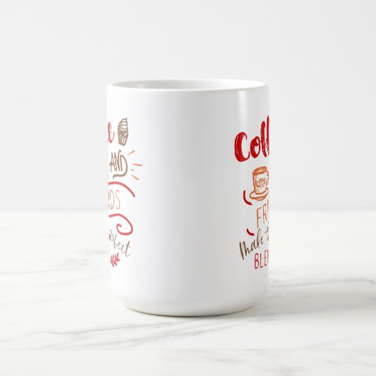 コーヒー&フレンズパーフェクトブレンド引用文 コーヒーマグカップ (中央)