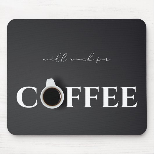 コーヒー、ブラックで動作する マウスパッド (正面)