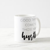 コーヒー・マグを強いる人に来られるよい事 コーヒーマグカップ (正面右)