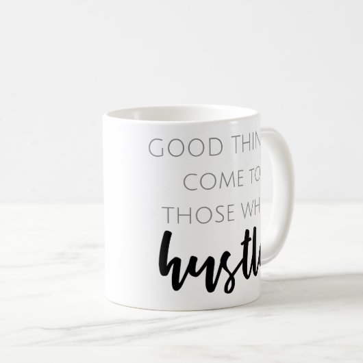 コーヒー・マグを強いる人に来られるよい事 コーヒーマグカップ (正面右)