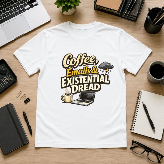 コーヒー、メール、存在的な不安 オフィスのユーモア Tシャツ