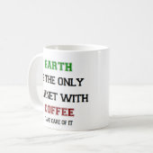 コーヒー、地球のみ コーヒーマグカップ (正面左)