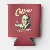 コーヒー：惑星が震えているか、私だけ 缶クーラー (正面)