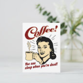 コーヒー! 時あなたは完全に眠ることができます! ポストカード (スタンド正面)