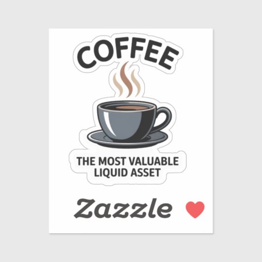 コーヒー – 最も貴重な液体資産 シール (シート)