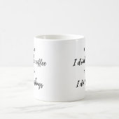 コーヒー – 最初に飲む(b) コーヒーマグカップ (中央)