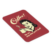 コーヒー:死んだら眠れる マグネット (右側)