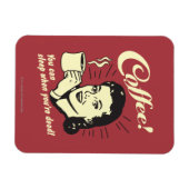 コーヒー:死んだら眠れる マグネット (横)