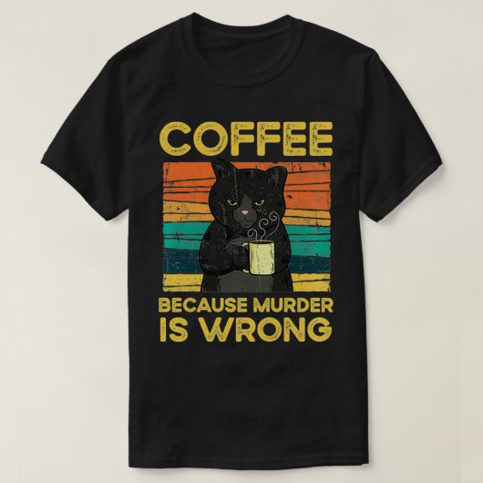 コーヒー 殺人は間違っている 面白い 黒猫 ビンテージ Tシャツ (デザイン正面)