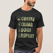 コーヒー 登山 犬 繰り返し 人生 シンプル 基本 アイコン Tシャツ (正面)