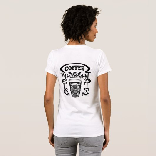 コーヒー.私たちはみんなコーヒーが大好きだ。 Tシャツ (裏面フル)