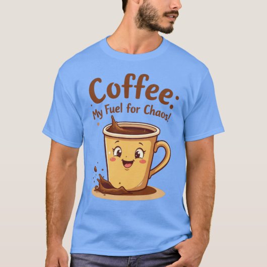 コーヒー：私の燃料 Tシャツ (正面)