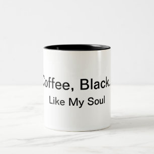 コーヒー、黒… 私の精神のマグのように ツートーンマグカップ