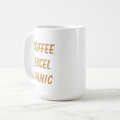 コーヒー Excel パニック 反復 冗談 コーヒーマグカップ (正面左)