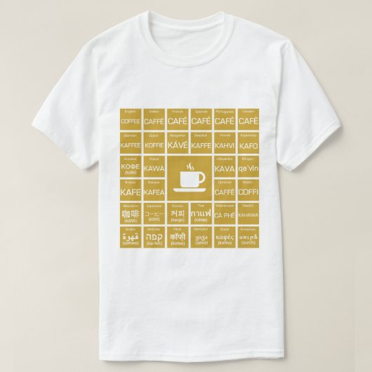 コーヒー- Multilinguals Tシャツ (デザイン正面)