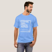 コーヒー。WiFi。教える。繰り返す。Tシャツ (ライトブルー) Tシャツ (正面フル)