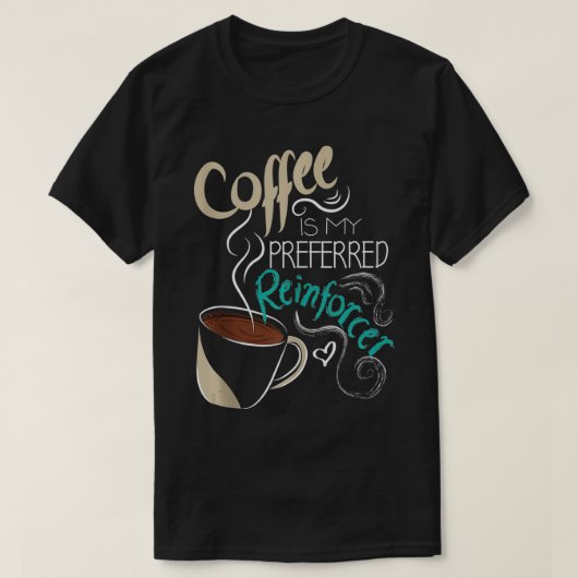 コーヒーABAセラピスト自閉症先生挙動Analy Tシャツ (デザイン正面)