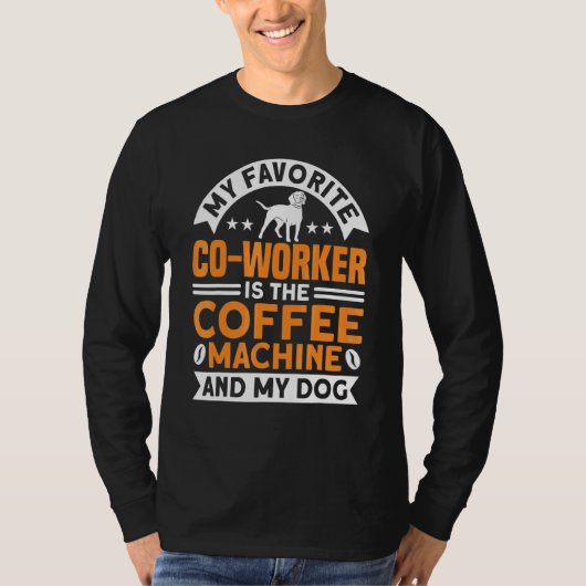 コーヒーCoワーカー用コーヒーマシン及びドッグコーヒー Tシャツ (正面)