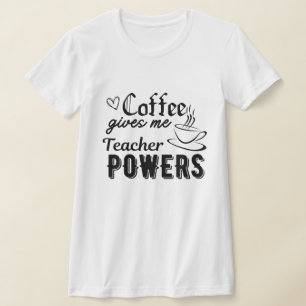 コーヒ与えー・先生力 Tシャツ
