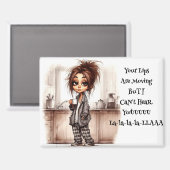 コーヒ予測できなーの女性は磁石を聞くことができない マグネット (正面/裏面)