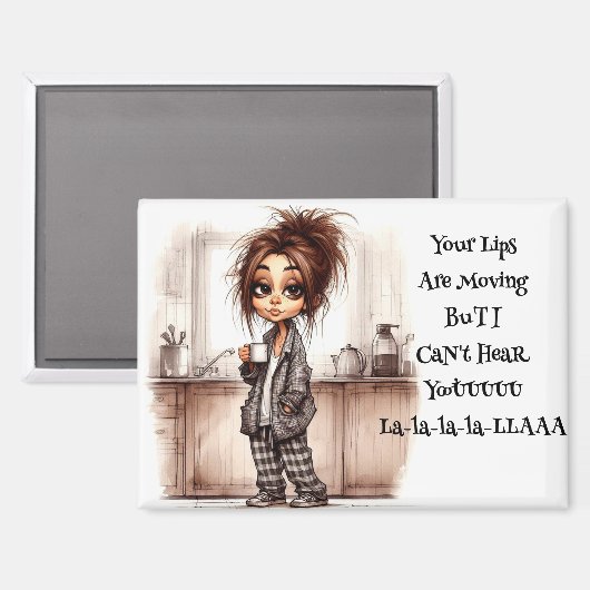 コーヒ予測できなーの女性は磁石を聞くことができない マグネット (正面/裏面)