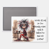 コーヒ予測できなーレディーリスクItマグネット マグネット (正面/裏面)