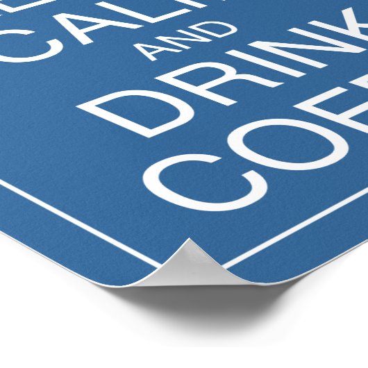 コーヒ保ーアートのポスタープリント ポスター (角)