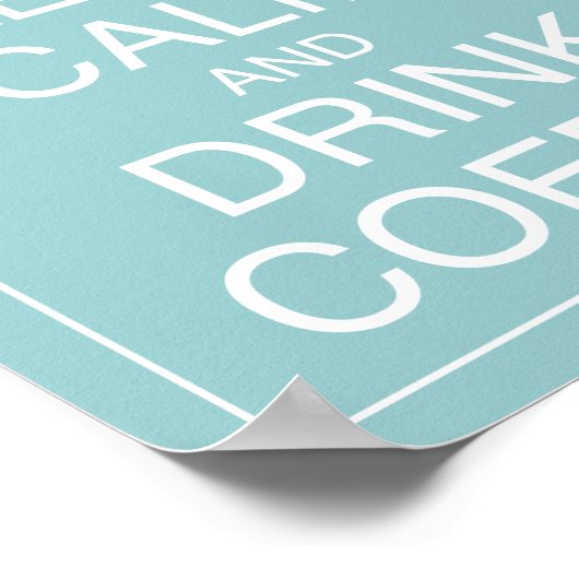 コーヒ保ーアートのポスタープリント ポスター (角)