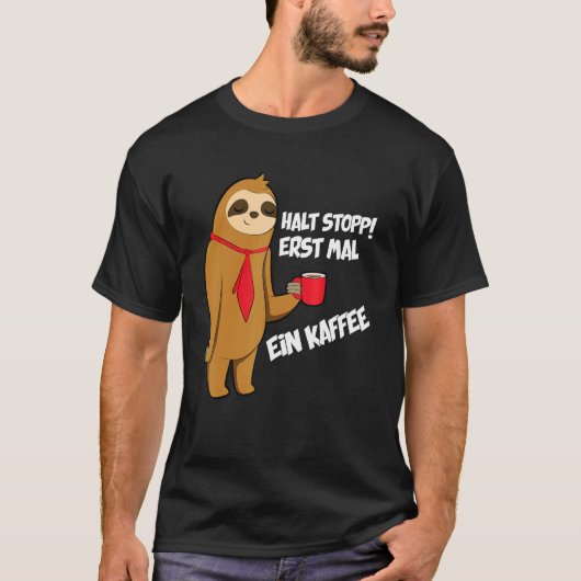 コーヒ保ーストップスを飲む Tシャツ (正面)