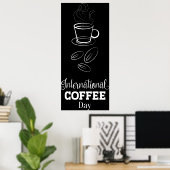 コーヒ国際的ー・デイ・サイン・ポスター ポスター (ホームオフィス)
