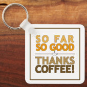コーヒ感謝していー キーホルダー (正面)