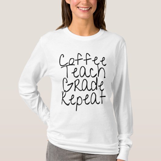 コーヒ教えーグレード反復 Tシャツ (正面)